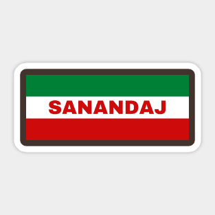 Sanandaj City in Iranian Flag Colors Sticker